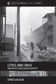 Book cover of: Cities and Race. By: Wilson, David, David Wilson
