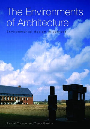 The Environments of Architecture