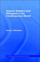 Book cover of: Asylum Seekers and Refugees in the Contemporary World