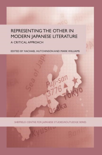 Book cover of: Representing the Other in Modern Japanese Literature
