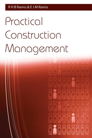 Practical Construction Management