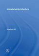 Book cover of: Immaterial Architecture. By: Hill, Jonathan