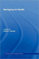 Book cover of: Managing for Health. By: David Hunter