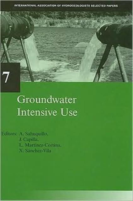 Book cover of: Groundwater Intensive Use. By: Andres Sahuquillo
