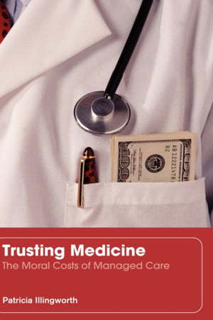 Trusting Medicine
