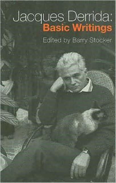 Jacques Derrida: Põhilised kirjutised