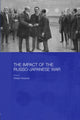 Book cover of: Impact of the Russo-Japanese War. By: Rotem Kowner