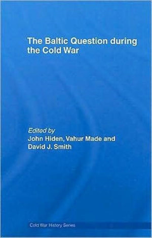 The Baltic Question during the Cold War