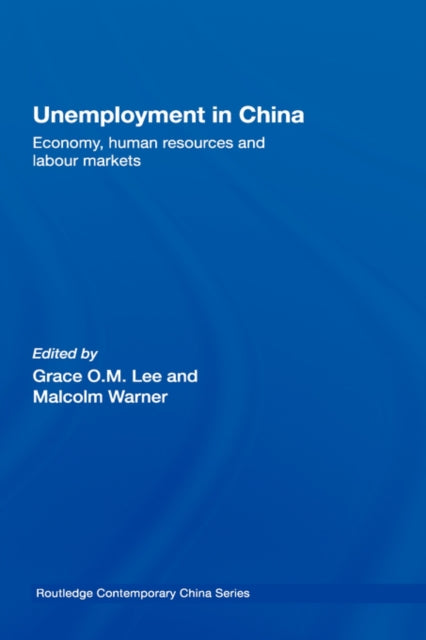 Book cover of: Unemployment in China. By: Lee/Warner