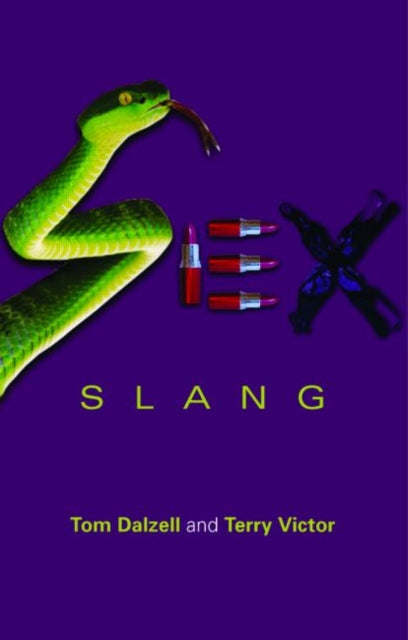 Book cover of: Sex Slang. By: Tom Dalzell