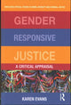 Book cover of: Gender Responsive Justice. By: Karen Evans