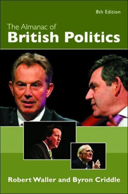 Book cover of: Almanac of British Politics. By: Waller/Criddle