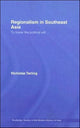 Book cover of: Regionalism in Southeast Asia. By: Nichol Tarling