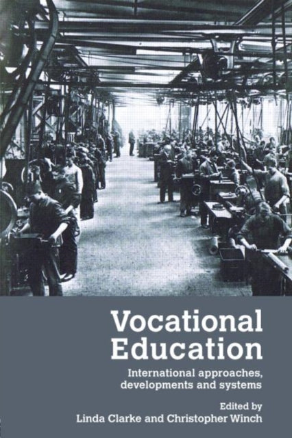 Book cover of: Vocational Education. By: Linda Clarke