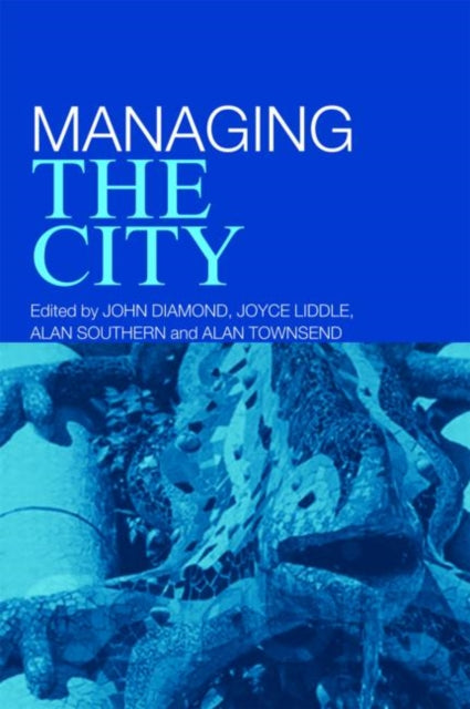 Book cover of: Managing the City. By: Diamond, John