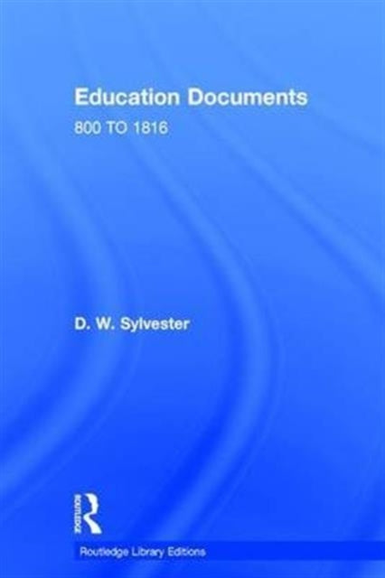 Book cover of: Education Documents. By: D.W. Sylvester