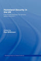 Book cover of: Homeland Security in the UK. By: Paul Wilkinson