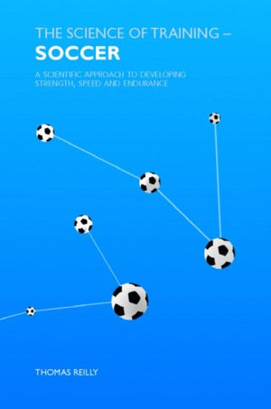 Science of Training - Soccer
