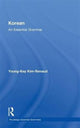 Book cover of: Korean: An Essential Grammar. By: Young-Key Kim-Renaud, Youn Kim-Renaud