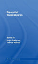 Book cover of: Presentist Shakespeares. By: Hugh Grady