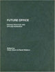 Book cover of: Future Office. By: Christop Grech