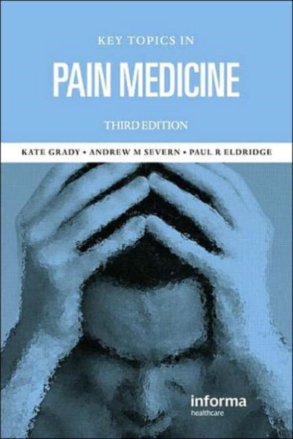 Book cover of: Key Topics in Pain Management. By: Kate M. Grady, K. M. Grady