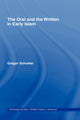 Book cover of: Oral and the Written in Early Islam