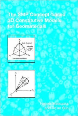 SMP Concept-Based 3D Constitutive Models for Geomaterials