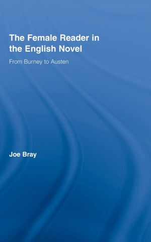 Female Reader in the English Novel