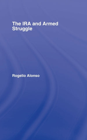 IRA and Armed Struggle