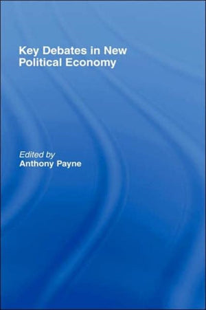 Key Debates in New Political Economy