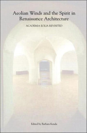 Aeolian Winds and the Spirit in Renaissance Architecture