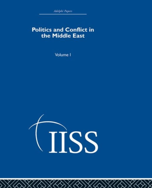 Book cover of: Politics and Conflict in the Middle East. By: Various