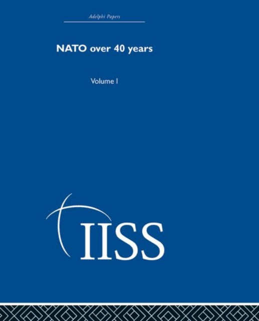 Book cover of: NATO Over Forty Years. By: Various