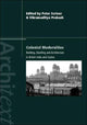 Book cover of: Colonial Modernities. By: P. & P Scriver