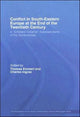 Book cover of: Conflict in Southeastern Europe at the End of the Twentieth Century. By: Emmert&Ingrao