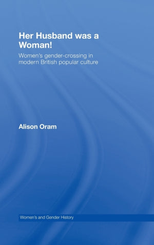 Her Husband was a Woman!
