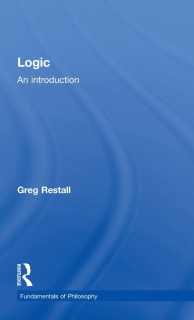 Book cover of: Logic. By: Greg Restall