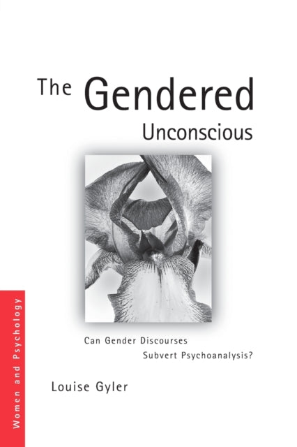 Book cover of: Gendered Unconscious. By: Louise Gyler