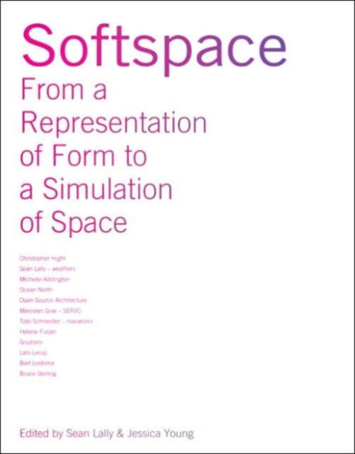 Book cover of: Softspace. By: Lally; Young
