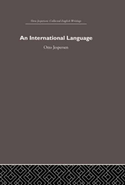 Book cover of: International Language. By: Otto Jespersen