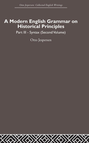 Modern English Grammar on Historical Principles