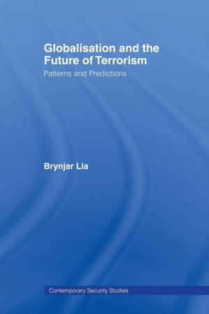 Globalisation and the Future of Terrorism