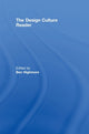 Book cover of: Design Culture Reader. By: Ben Highmore