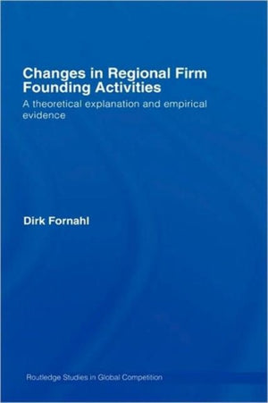 Changes in Regional Firm Founding Activities