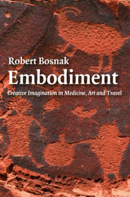Book cover of: Embodiment. By: Robert Bosnak