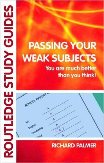 Book cover of: Passing Your Weak Subjects. By: Palmer, Richard, Richard Palmer