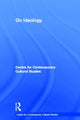 Book cover of: On Ideology. By: CCCS