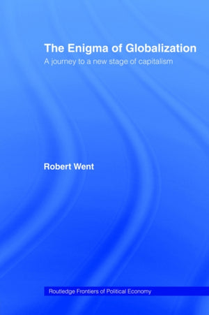 The Enigma of Globalization