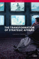 Book cover of: Transformation of Strategic Affairs. By: Lawrence Freedman